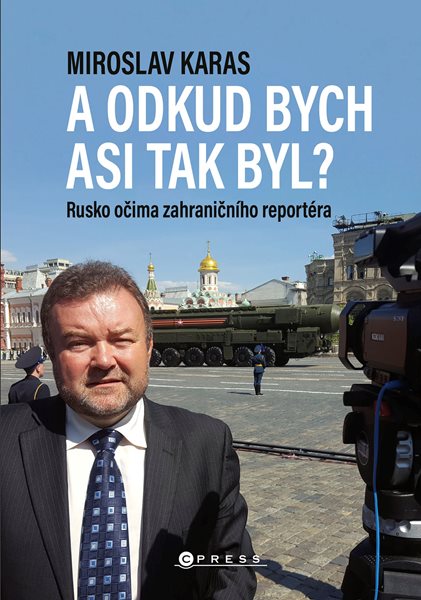 Miroslav Karas: A odkud bych asi tak byl? - Miroslav Karas - 145x205 mm