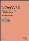 Novověk pro ZŠ a VG - metodická příručka - Jaroslav Jan Gloser - A5