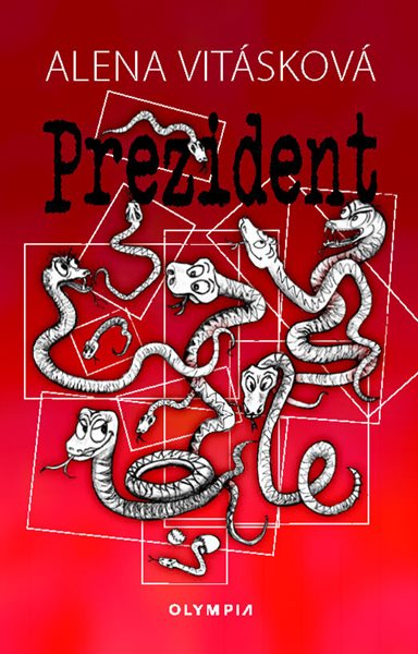 Prezident - Alena Vitásková - 13x20 cm