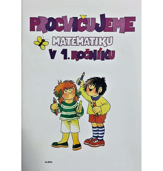 Procvičujeme matematiku v 1.ročníku pracovní učebnice - Albra s.r.o - A4