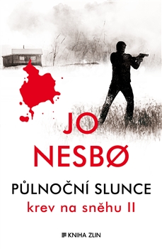 Půlnoční slunce - Jo Nesbo