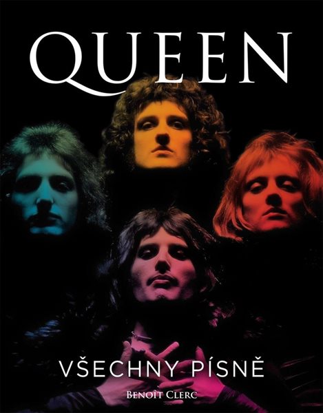 Queen Všechny písně - Benoit Clerc - 22x28 cm