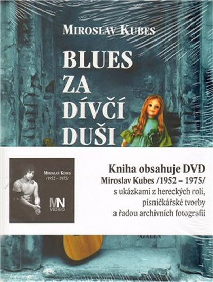 Blues za dívčí duši + DVD - Kubes Miroslav