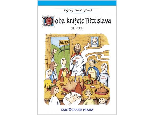 Doba knížete Břetislava I. (11. století) (1) - 157 x 230 mm