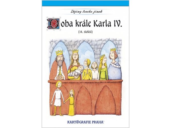 Doba krále Karla IV. (14. století) (1) - 157 x 230 mm