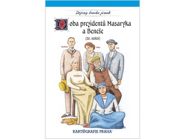 Doba prezidentů Masaryka a Beneše (20. století) (1) - 157 x 230 mm