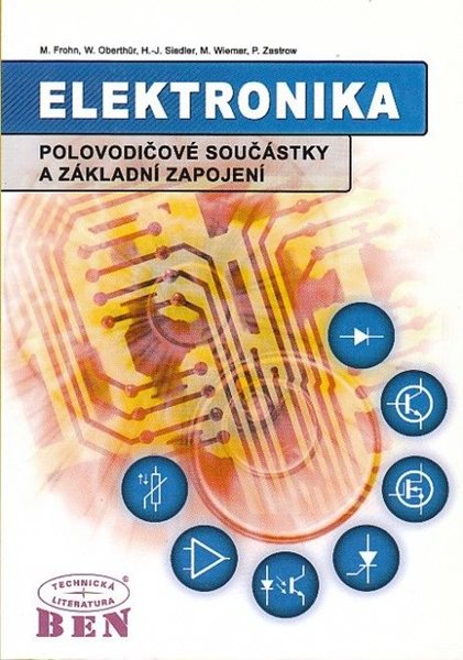 Elektronika - polovodičové součástky a základní zapojení - Frohn