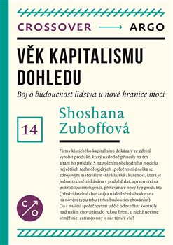 Věk kapitalismu dohledu - Zuboffová Shoshana - 15x21 cm