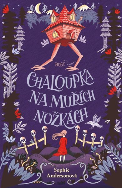 Chaloupka na muřích nožkách - Anderson Sophie