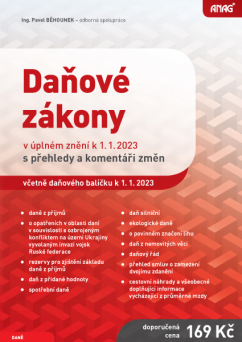 Daňové zákony 2023 (1) - Ing. Pavel Běhounek - A4