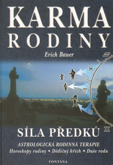 Karma rodiny - Síla předků - Bauer Erich