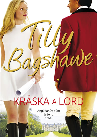 Kráska a lord - Bagshaweová Tilly