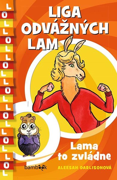 Liga odvážných lam - Lama to zvládne - Darlisonová Aleesah