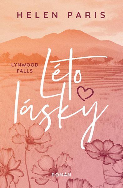 Lynnwood Falls 1 - Léto lásky - Paris Helen