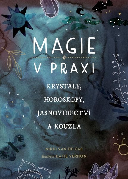 Magie v praxi - Krystaly