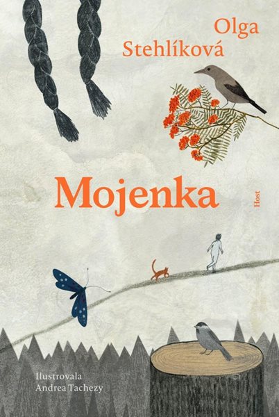 Mojenka - Stehlíková Olga