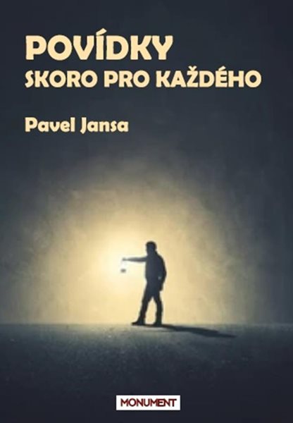 Povídky skoro pro každého - Jansa Pavel