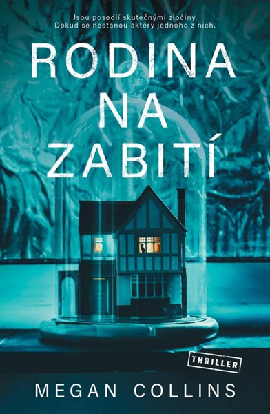 Rodina na zabití - Collins Megan