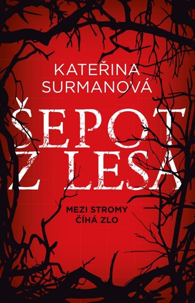 Šepot z lesa - Koutníková Surmanová Kateřina