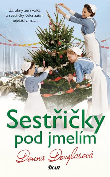 Sestřičky pod jmelím - Douglasová Donna