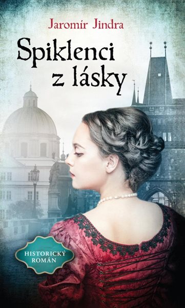 Spiklenci z lásky - Jindra Jaromír
