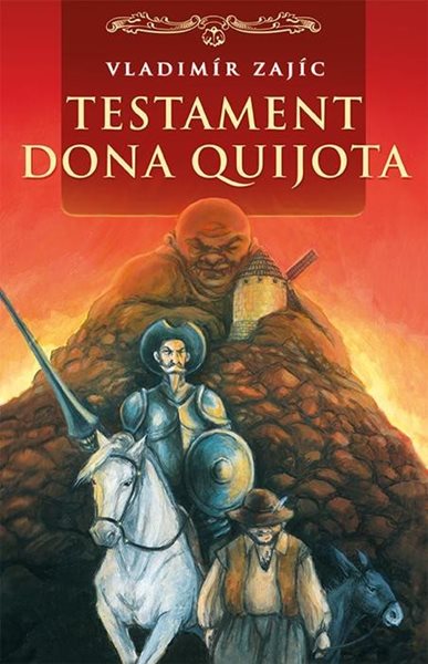 Testament Dona Quijota - Zajíc Vladimír