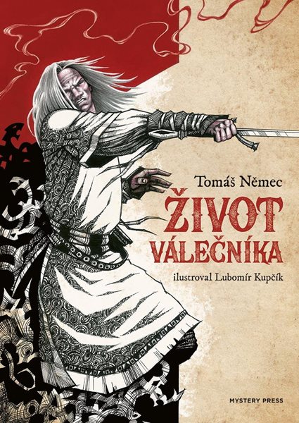 Život válečníka - Němec Tomáš