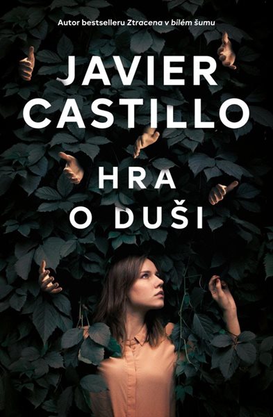 Hra o duši - Castillo Javier