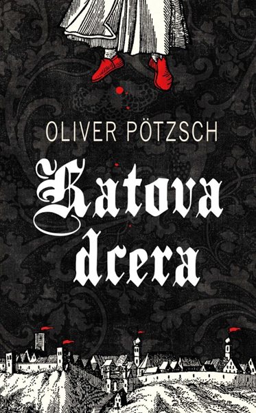 Katova dcera - Pötzsch Oliver