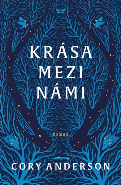 Krása mezi námi - Anderson Cory