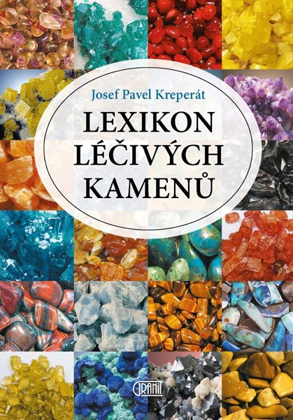 Lexikon léčivých kamenů - Kreperát Josef Pavel