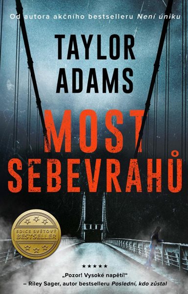 Most sebevrahů - Adams Taylor