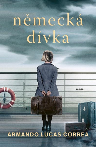 Německá dívka - Correa Armando Lucas