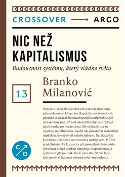 Nic než kapitalismus - Milanović Branko - 14x20 cm
