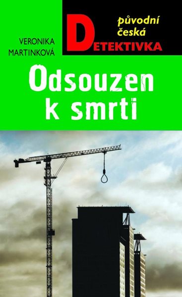 Odsouzen k smrti - Martinková Veronika