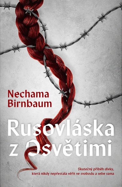 Rusovláska z Osvětimi - Bimbaum Nechama