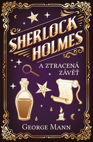 Sherlock Holmes a Ztracená závěť - Mann George