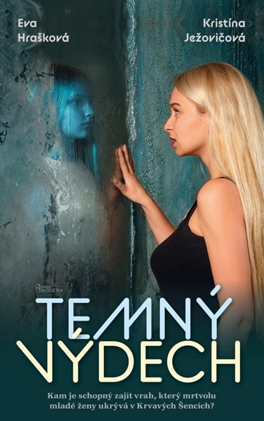 Temný výdech - Hrašková Eva