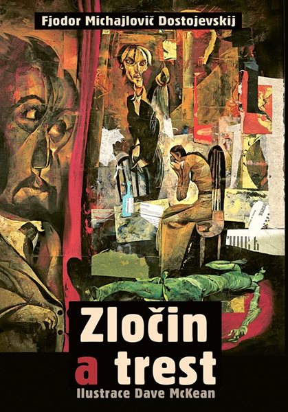 Zločin a trest - Dostojevskij Fjodor Michajlovič