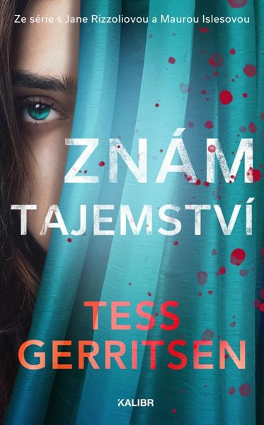 Znám tajemství - Gerritsenová Tess
