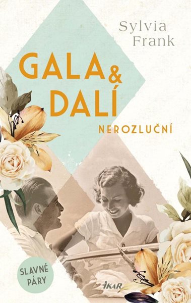 Gala & Dalí. Nerozluční - Frank Sylvia