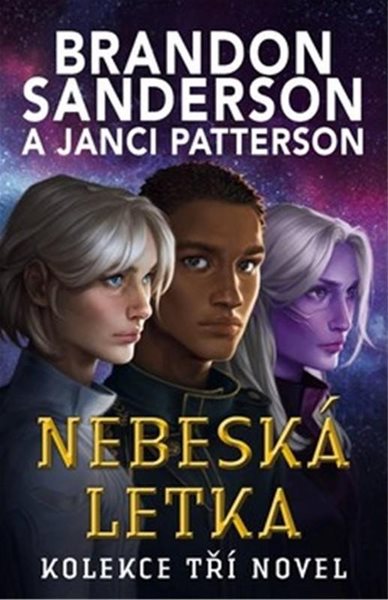 Nebeská letka - Kolekce tří novel - Sanderson Brandon