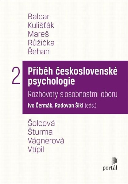 Příběh československé psychologie II. - Čermák Ivo