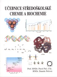 Učebnice středoškolské chemie a biochemie - Peč Pavel