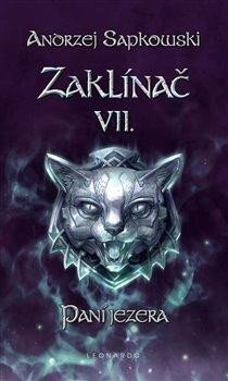 Zaklínač VII. - Paní jezera - Sapkowski Andrzej