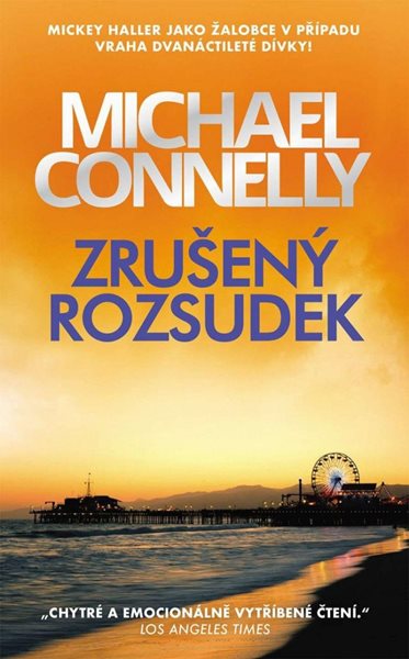 Zrušený rozsudek - Connelly Michael