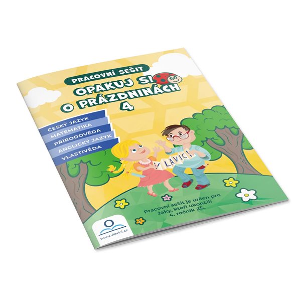 Opakuj si o prázdninách 4 - pracovní sešit - PhDr. Martin Staněk a kol. - A5