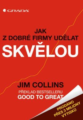 Jak z dobré firmy udělat skvělou - Jim Collins - 17x24 cm