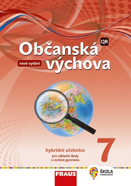 Občanská výchova 7 nová generace - hybridní učebnice - Brom Zdeněk