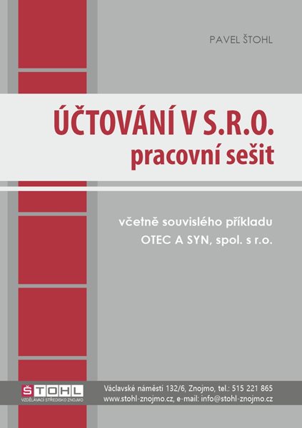 Účtování v s.r.o. - pracovní sešit - Pavel Štohl